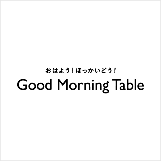 Good Morning Table